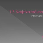 1.7. Svojstva računala